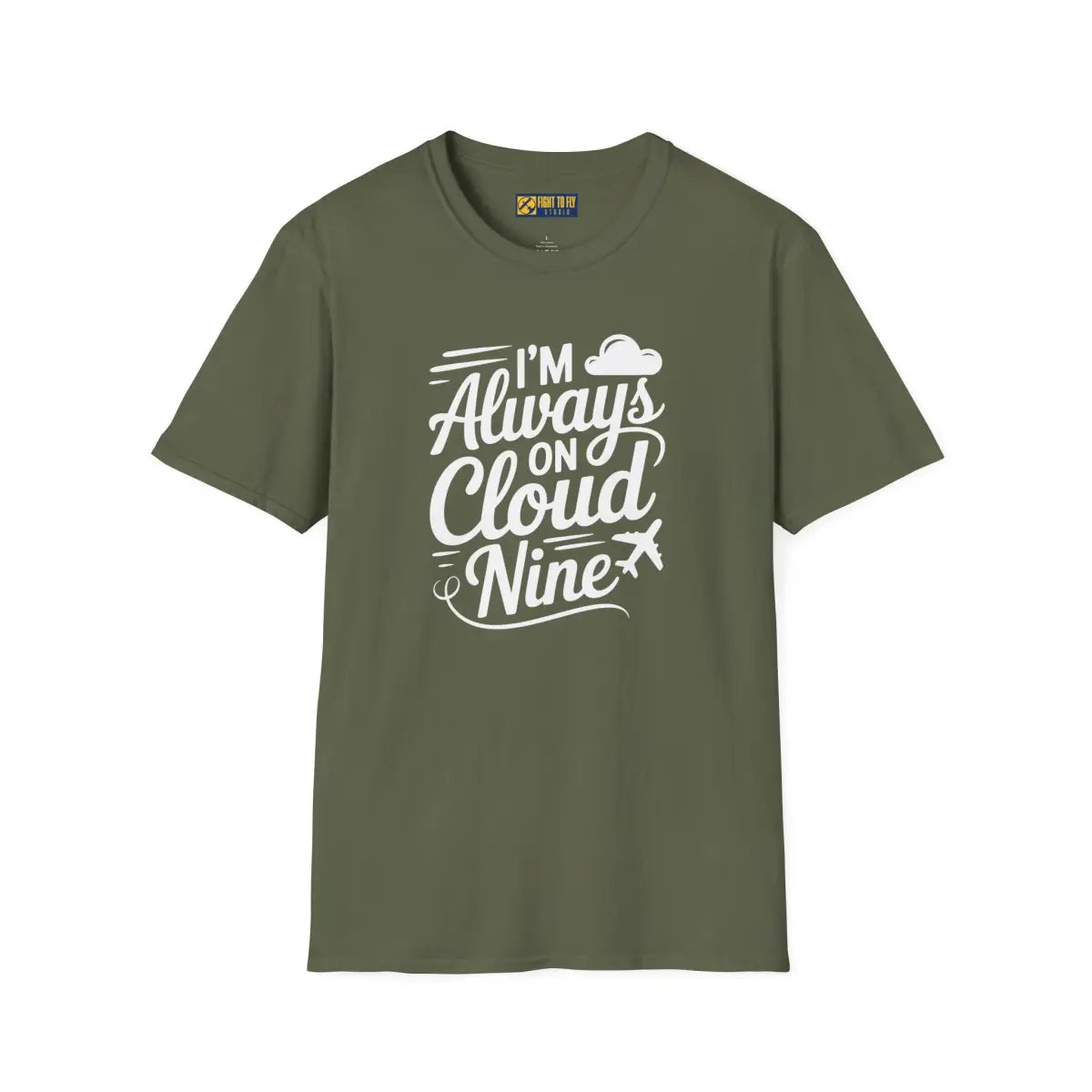 Always on Cloud 9 - T-Shirt - Pilot gifts - WWII warbird t-shirt