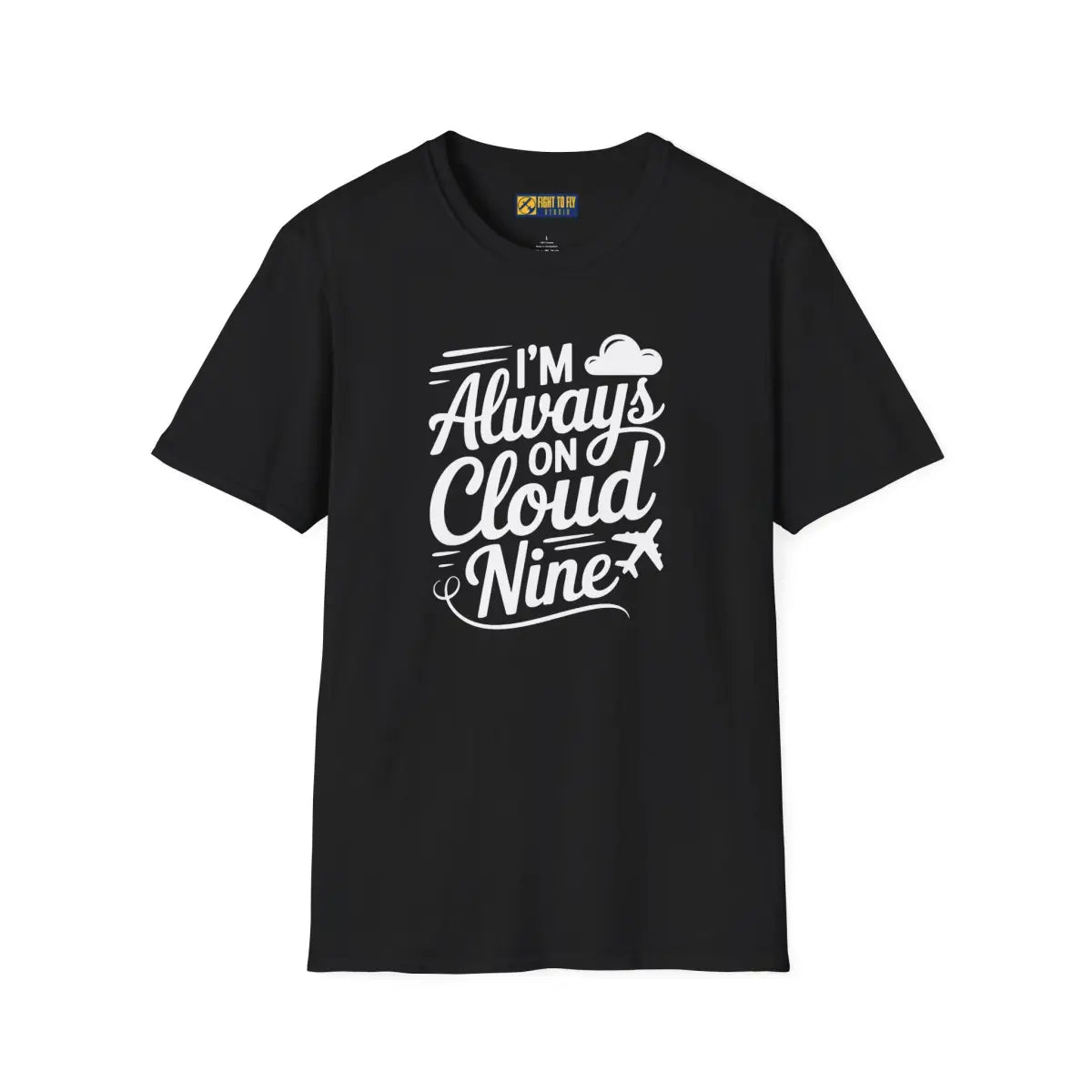 Always on Cloud 9 - T-Shirt - Pilot gifts - WWII warbird t-shirt