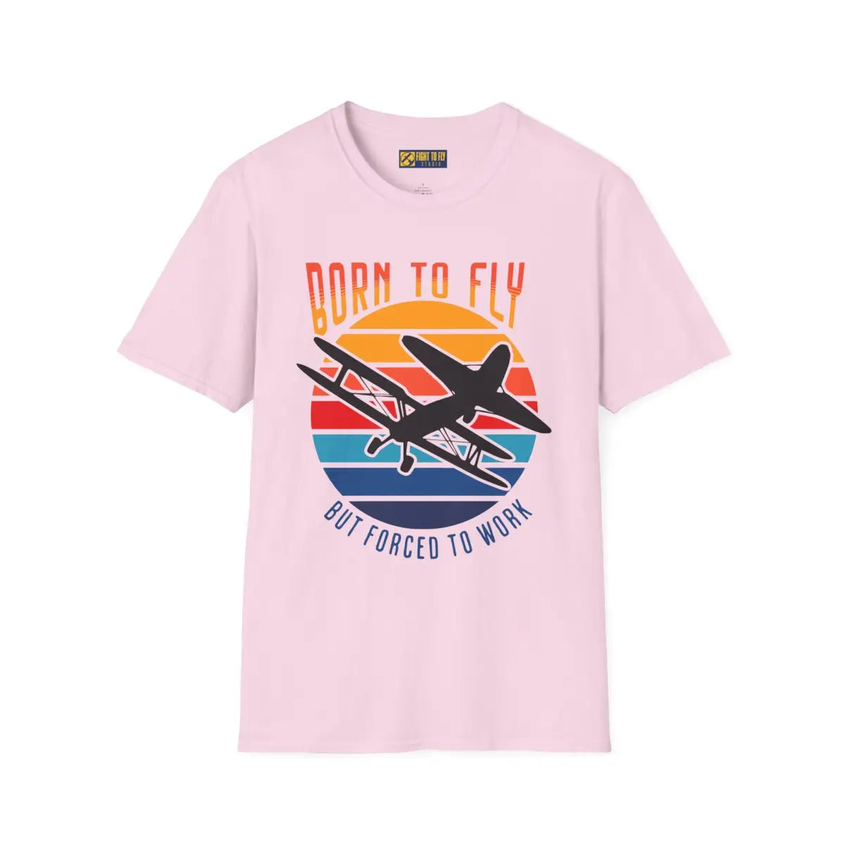 Born to Fly but Forced Work - T-Shirt - Pilot gifts - WWII warbird t-shirt