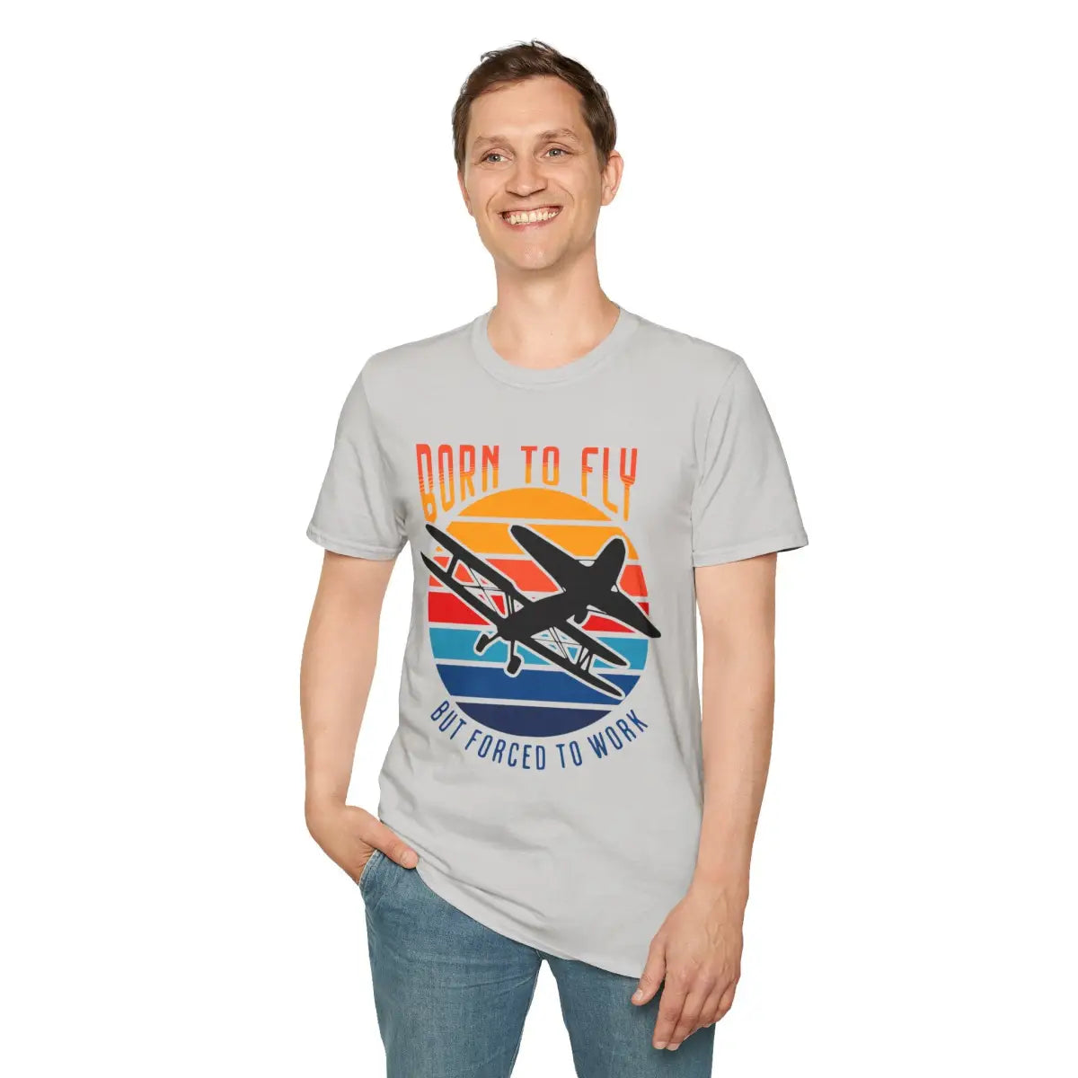 Born to Fly but Forced Work - T-Shirt - Pilot gifts - WWII warbird t-shirt