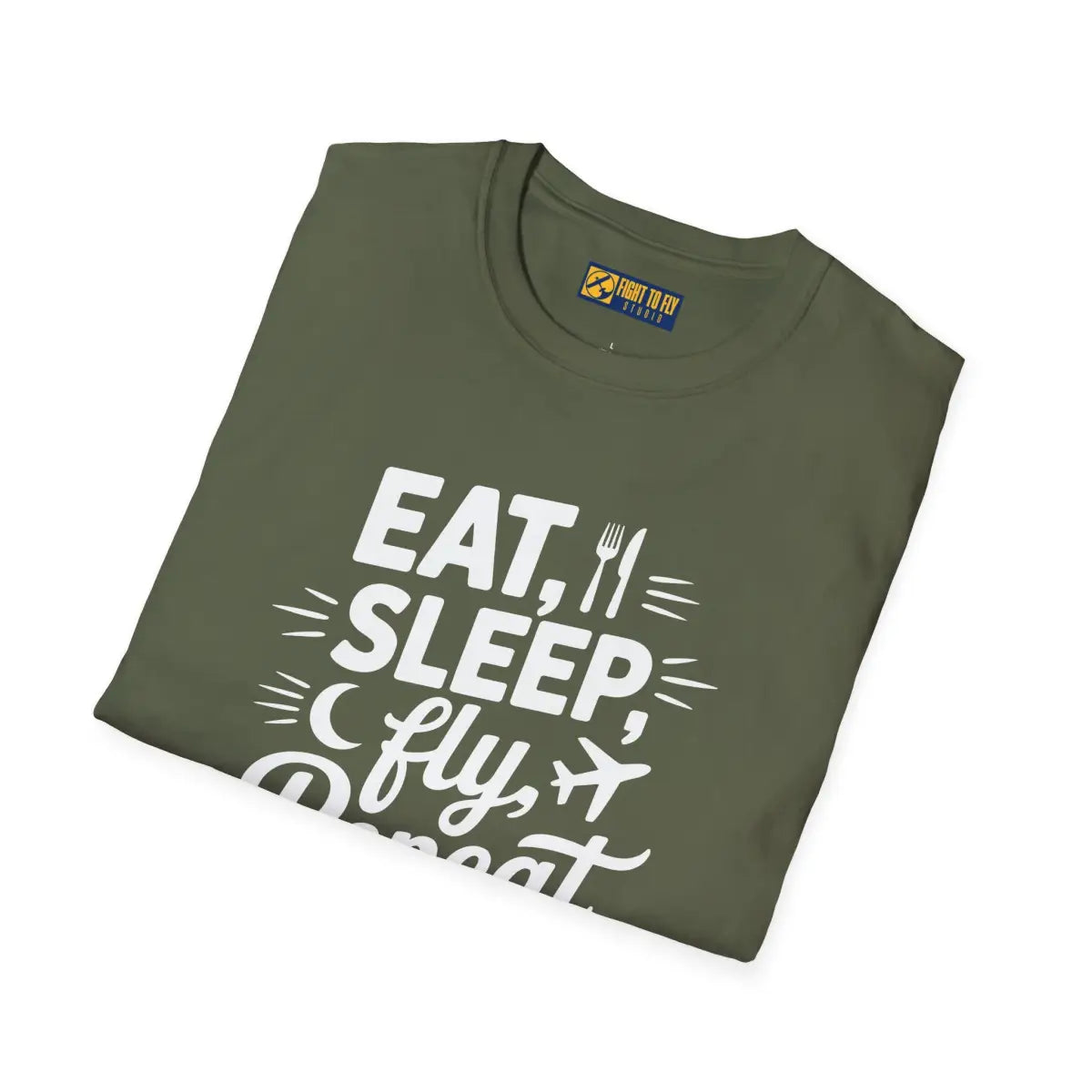 Eat Sleep Fly Repeat – Pilot Routine Aviation Shirt - T-Shirt - gifts - WWII warbird t-shirt