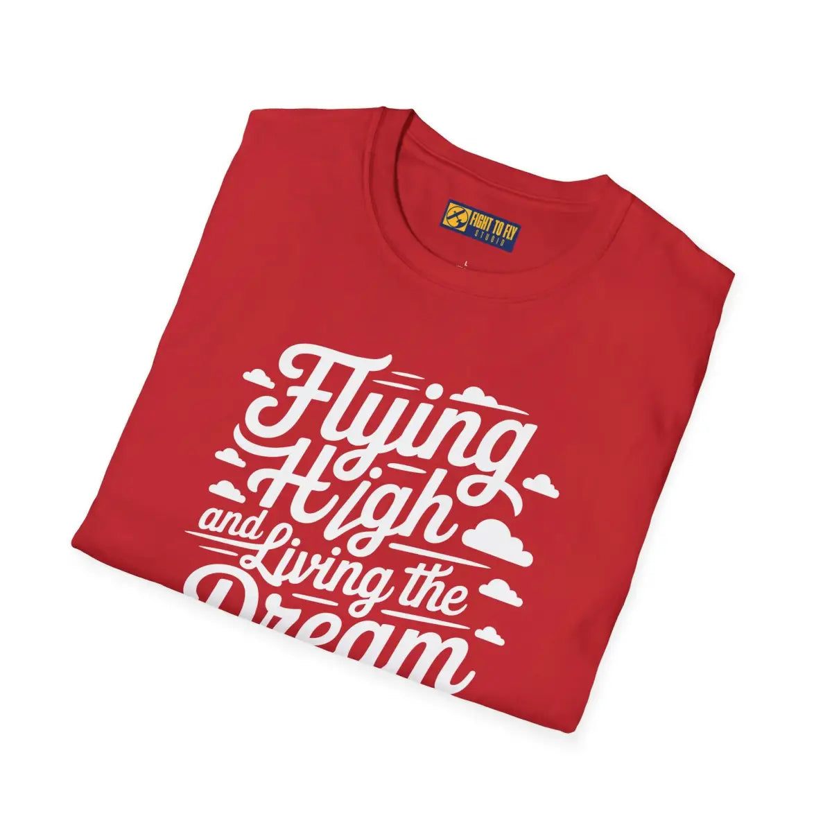 Flying High Living the Dream - T-Shirt - Pilot gifts - WWII warbird t-shirt