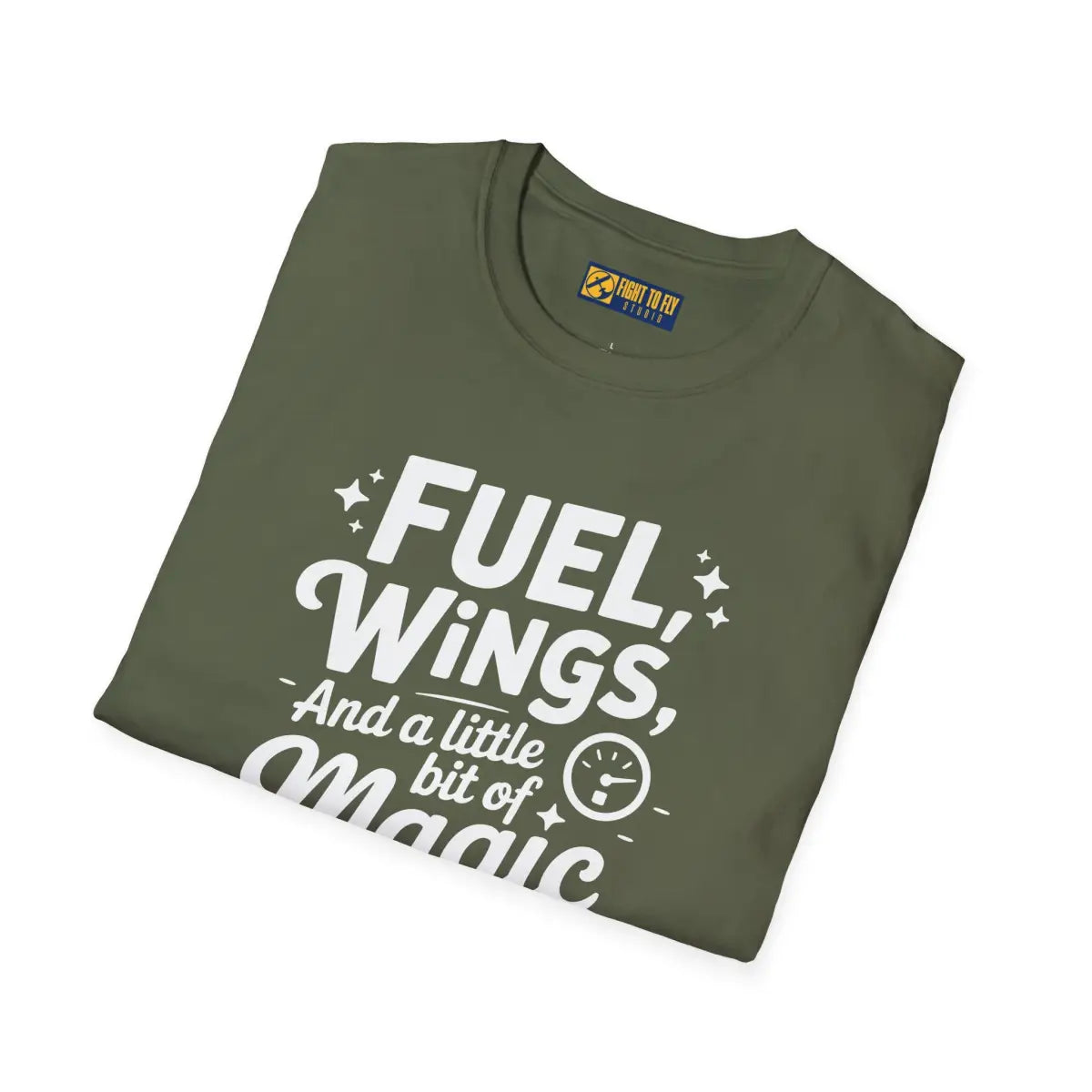 Fuel Wings and a Little Magic - T-Shirt - Pilot gifts - WWII warbird t-shirt