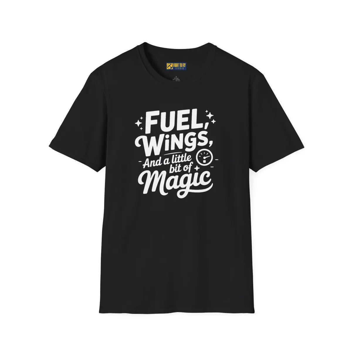Fuel Wings and a Little Magic - T-Shirt - Pilot gifts - WWII warbird t-shirt