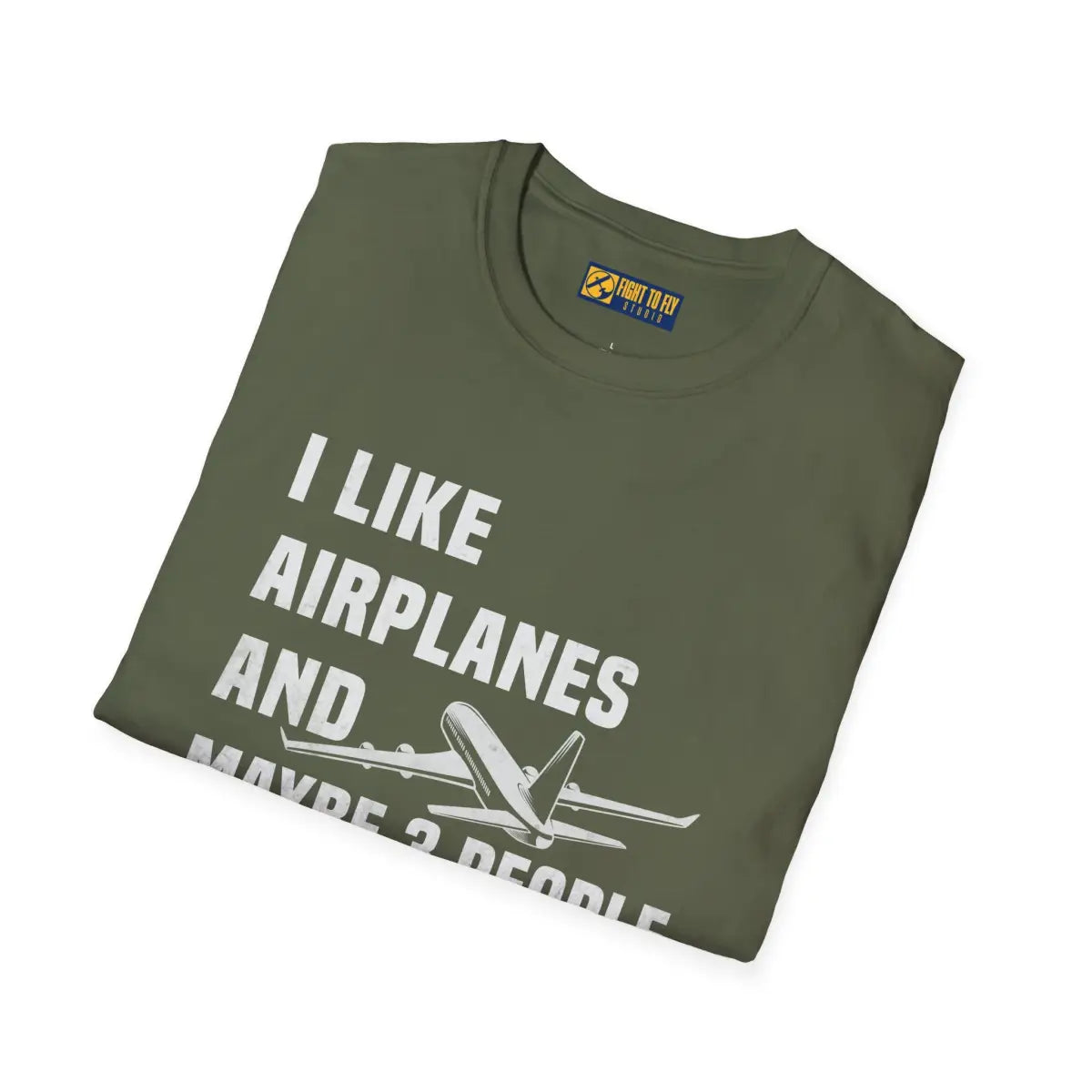 I Like Planes and Maybe 3 People - T-Shirt - Pilot gifts - WWII warbird t-shirt