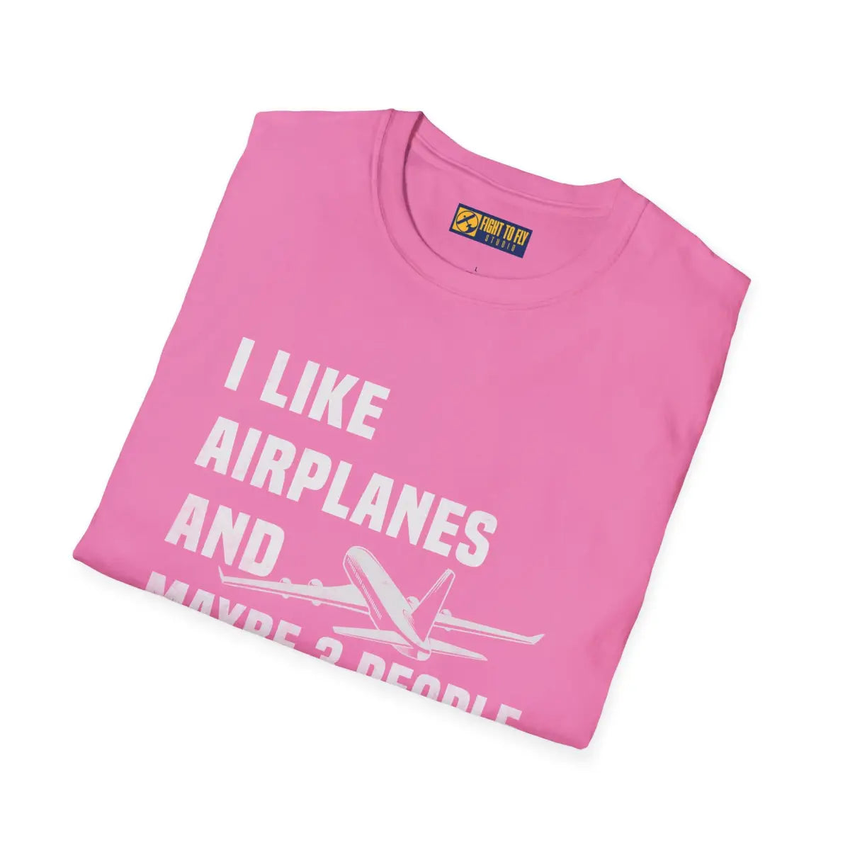 I Like Planes and Maybe 3 People - T-Shirt - Pilot gifts - WWII warbird t-shirt