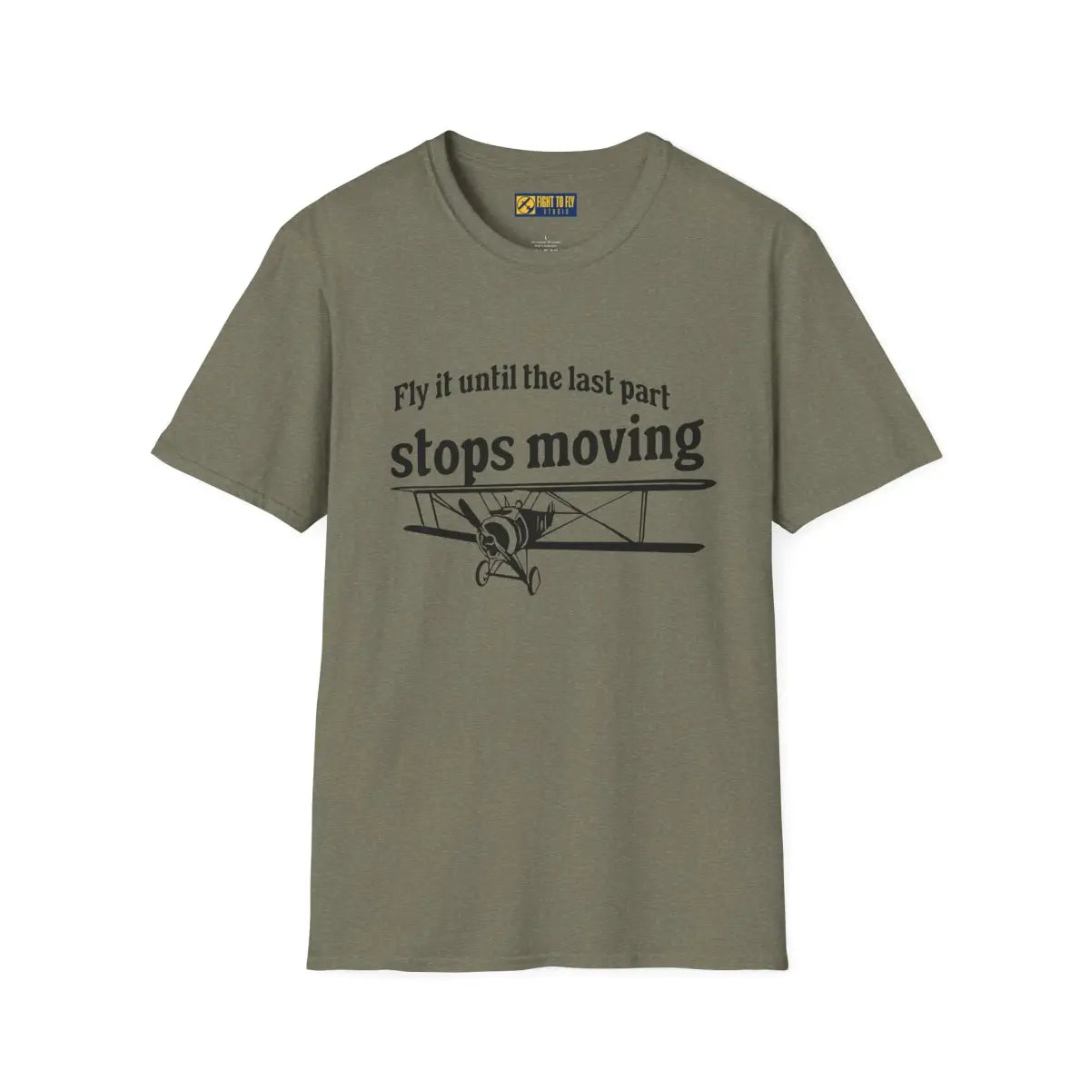 Keep Flying Until The Last Part Stops Moving - T-Shirt - Pilot gifts - WWII warbird t-shirt