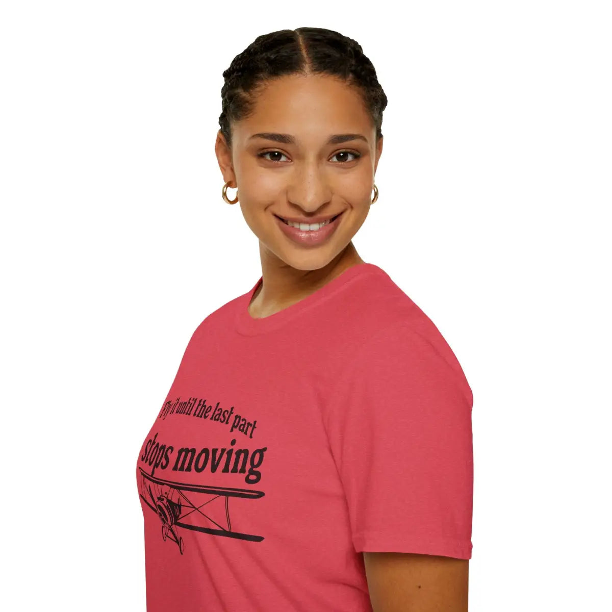 Keep Flying Until The Last Part Stops Moving - T-Shirt - Pilot gifts - WWII warbird t-shirt