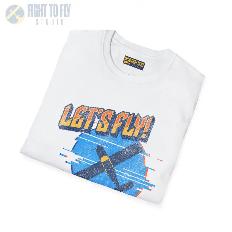 Let’s Fly! Tee - T-Shirt - Pilot gifts - WWII warbird t-shirt