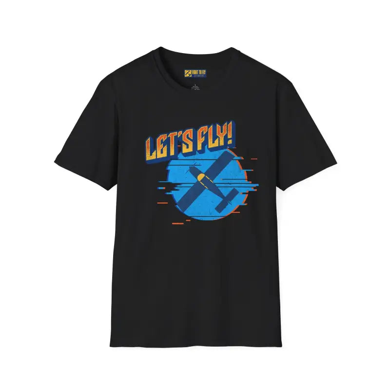 Let’s Fly! Tee - T-Shirt - Pilot gifts - WWII warbird t-shirt