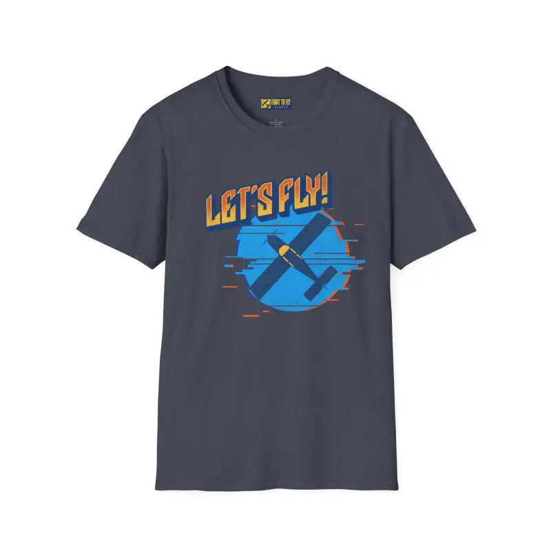 Let’s Fly! Tee - T-Shirt - Pilot gifts - WWII warbird t-shirt