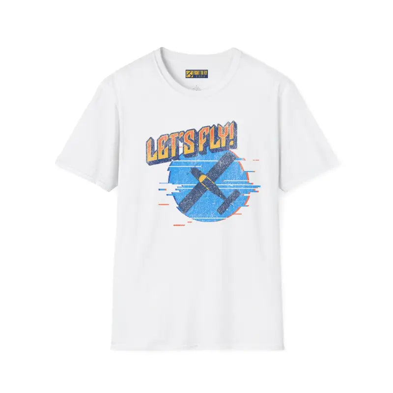 Let’s Fly! Tee - T-Shirt - Pilot gifts - WWII warbird t-shirt
