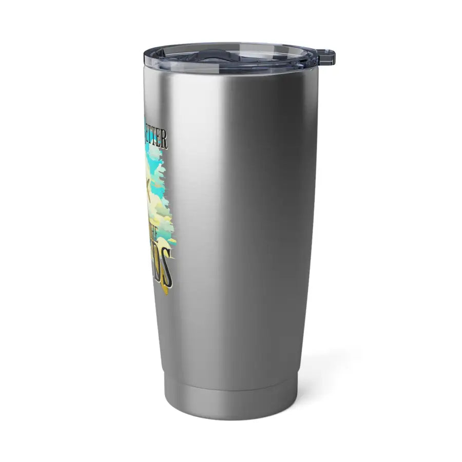 Life is Better Above the Clouds 20oz Tumbler - Mug - Pilot gifts - WWII warbird t-shirt