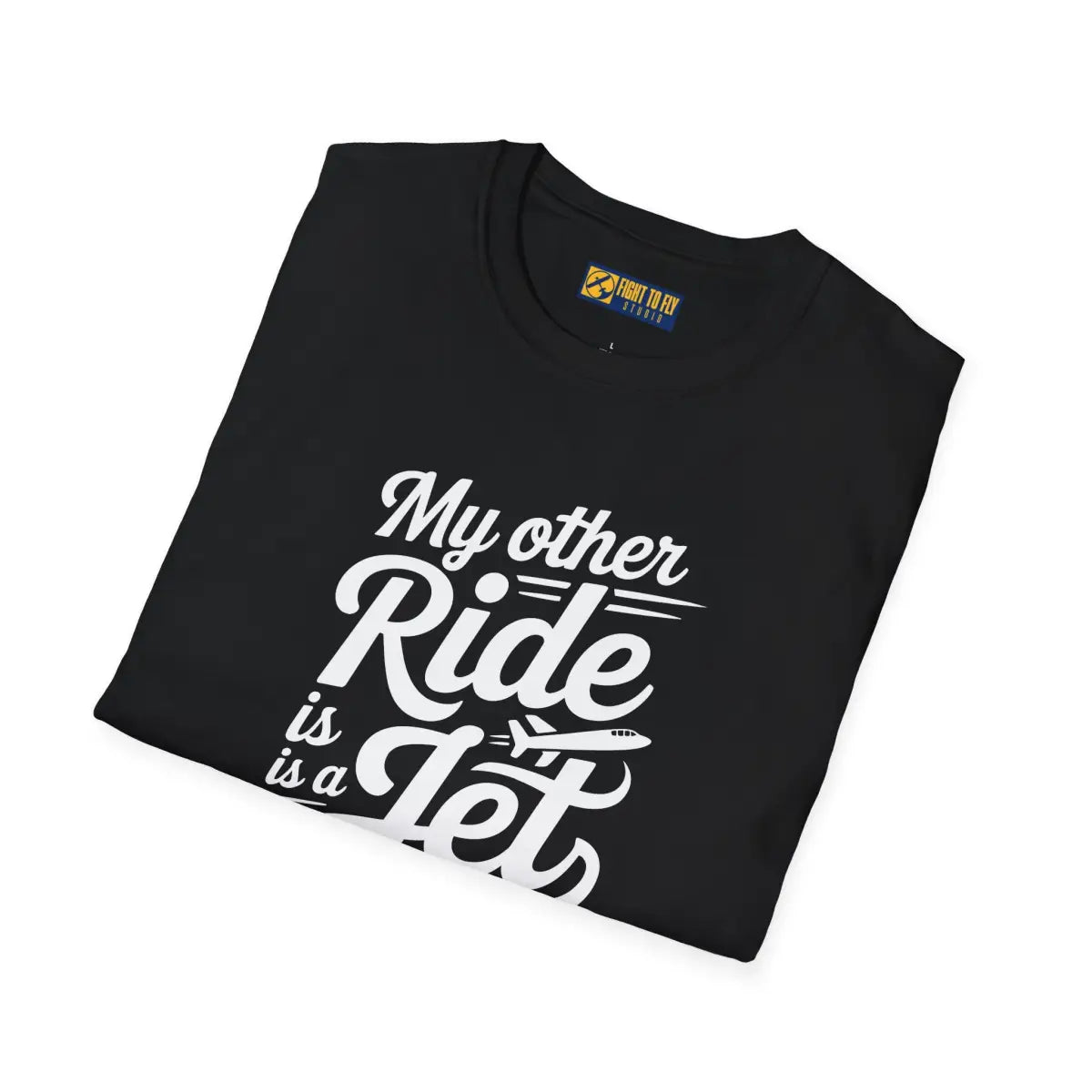 My Other Ride is a Jet - T-Shirt - Pilot gifts - WWII warbird t-shirt