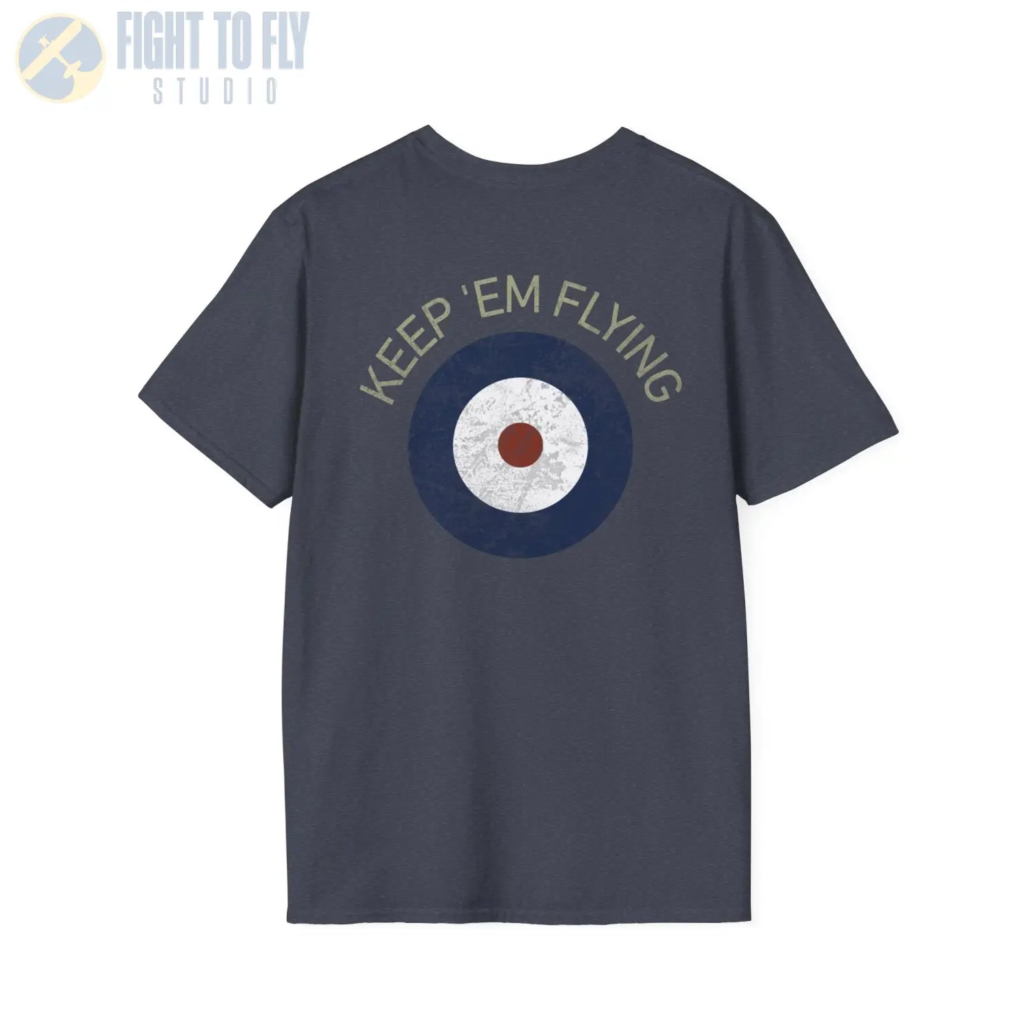 RAF Type A Roundel “Keep ’Em Flying” - T-Shirt - Pilot gifts - WWII warbird t-shirt