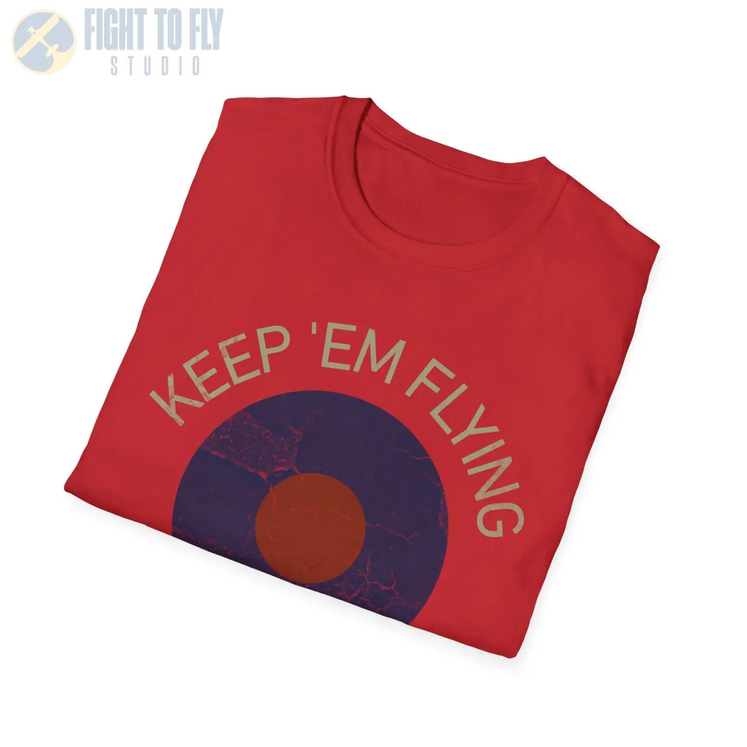 RAF Type B Roundel “Keep ’Em Flying” - T-Shirt - Pilot gifts - WWII warbird t-shirt