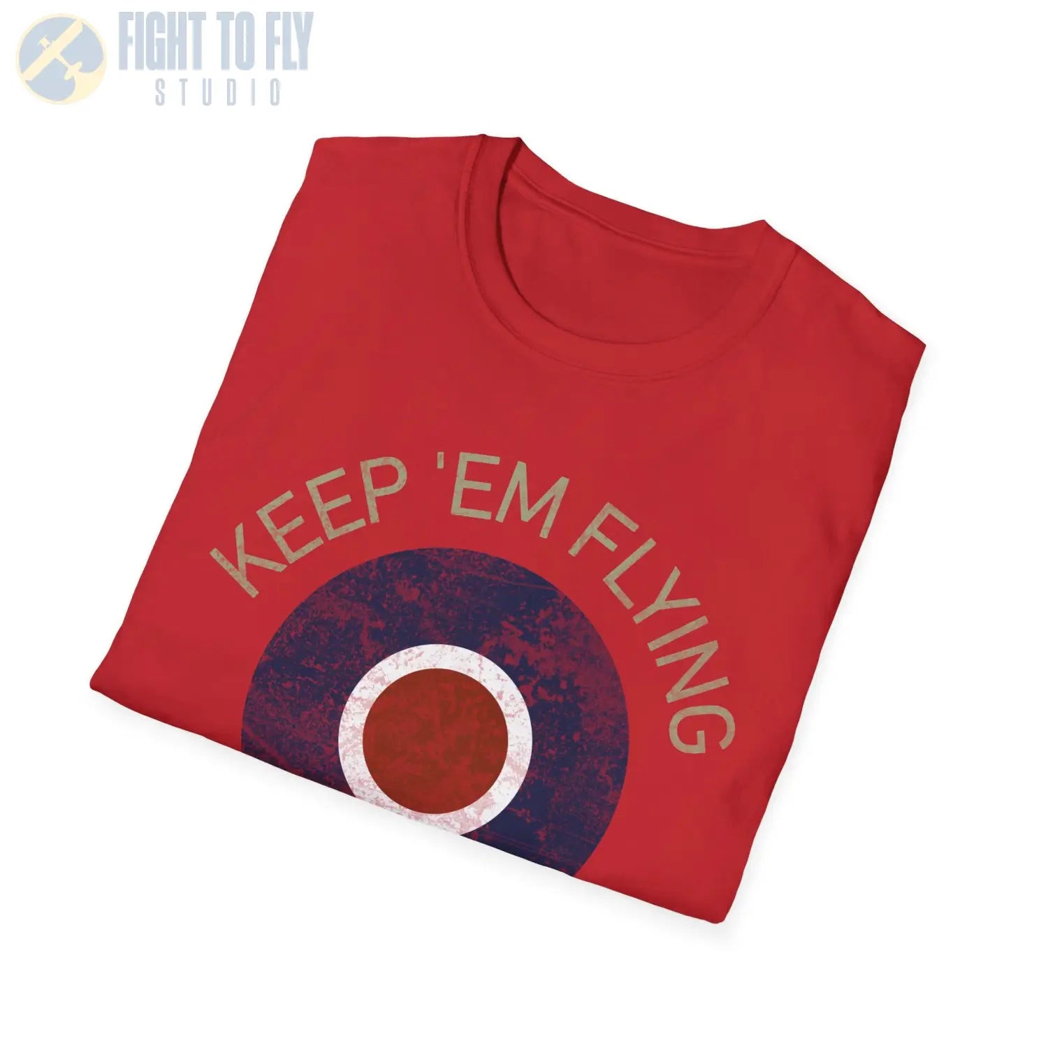 RAF Type C Roundel “Keep ’Em Flying” - T-Shirt - Pilot gifts - WWII warbird t-shirt