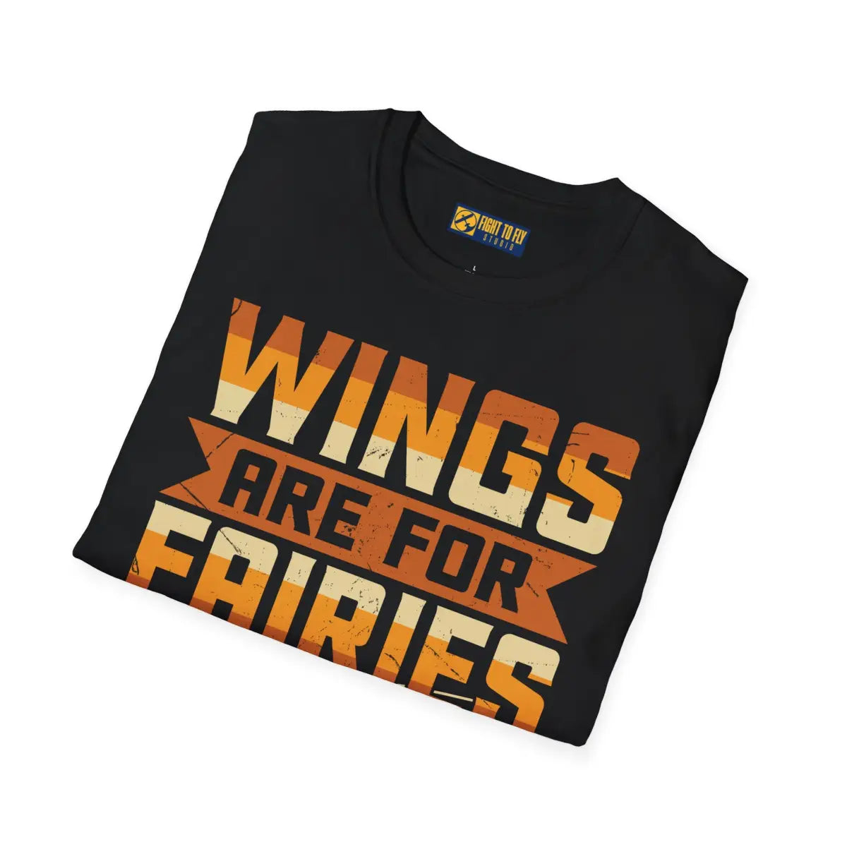Wings Are for Fairies Helicopter Pilot T-Shirt - gifts - WWII warbird t-shirt