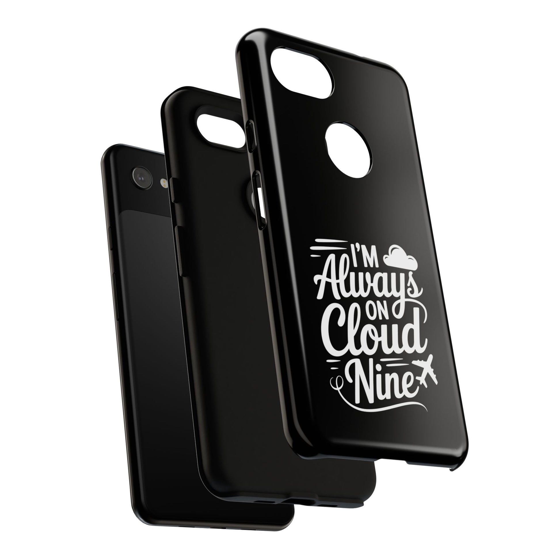 Always on Cloud Nine Phone Case | Cute Phone Cover, Travel Gift, Adventure Accessory, Motivational Case, Gift for Dreamers