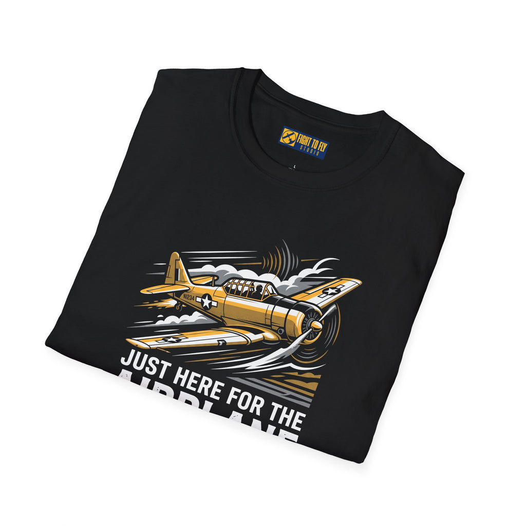 Just Here for the Airplane Noise Tee