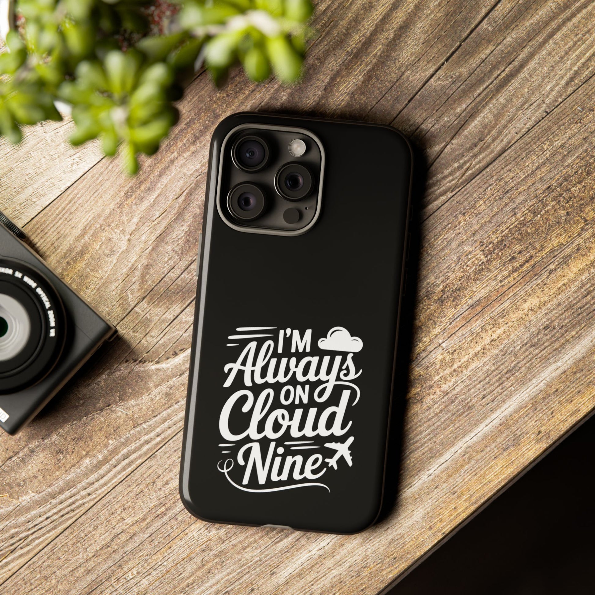 Always on Cloud Nine Phone Case | Cute Phone Cover, Travel Gift, Adventure Accessory, Motivational Case, Gift for Dreamers