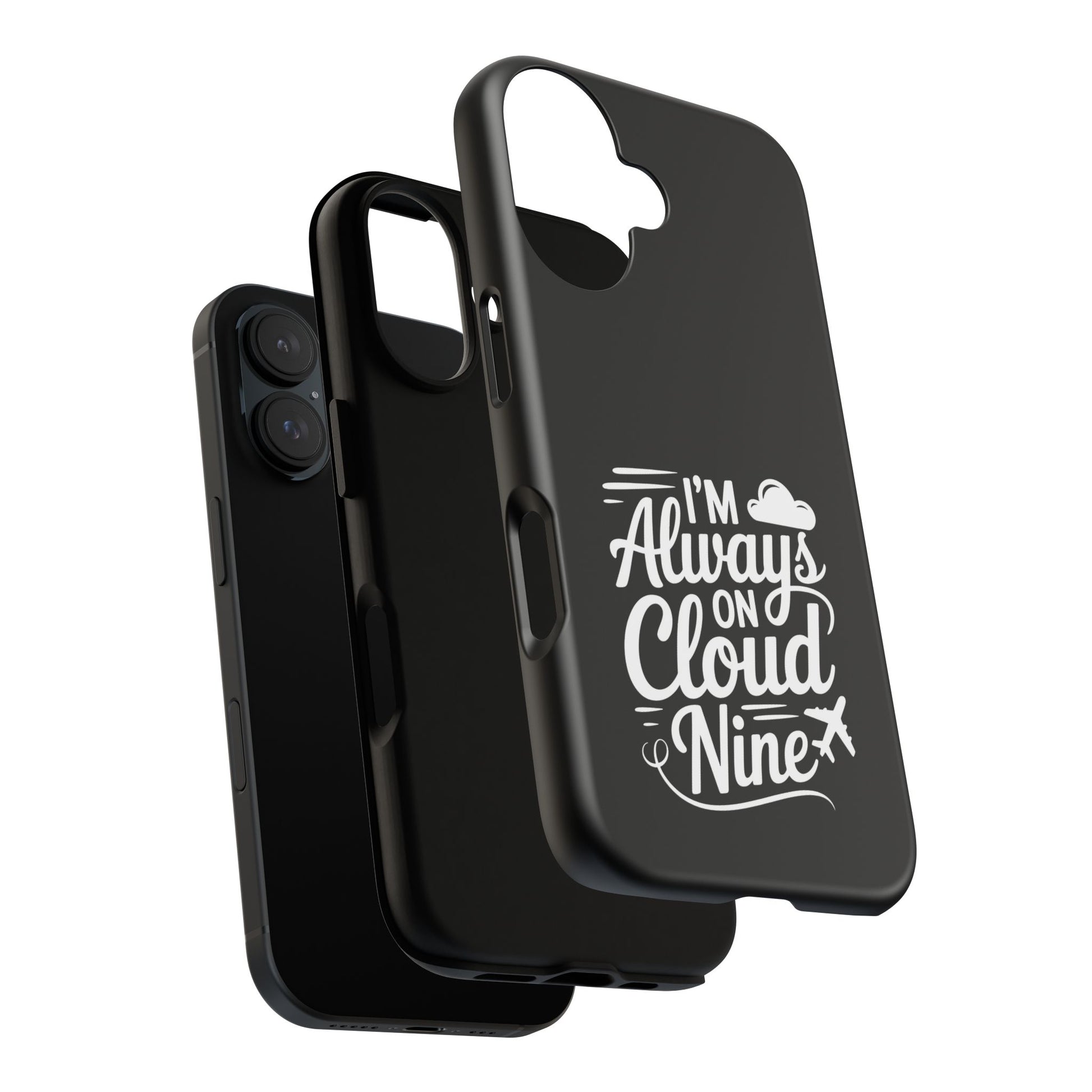 Always on Cloud Nine Phone Case | Cute Phone Cover, Travel Gift, Adventure Accessory, Motivational Case, Gift for Dreamers