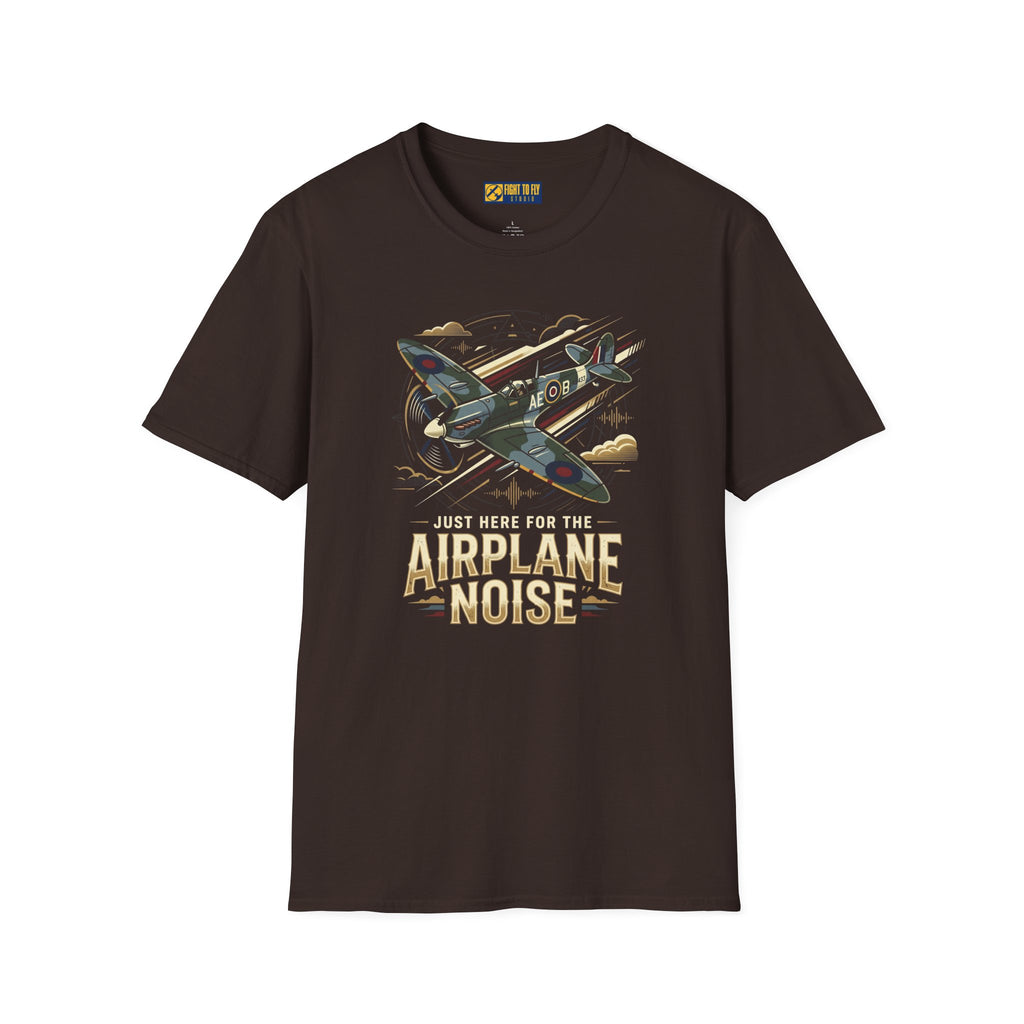 Just Here for the Airplane Noise Spitfire Tee