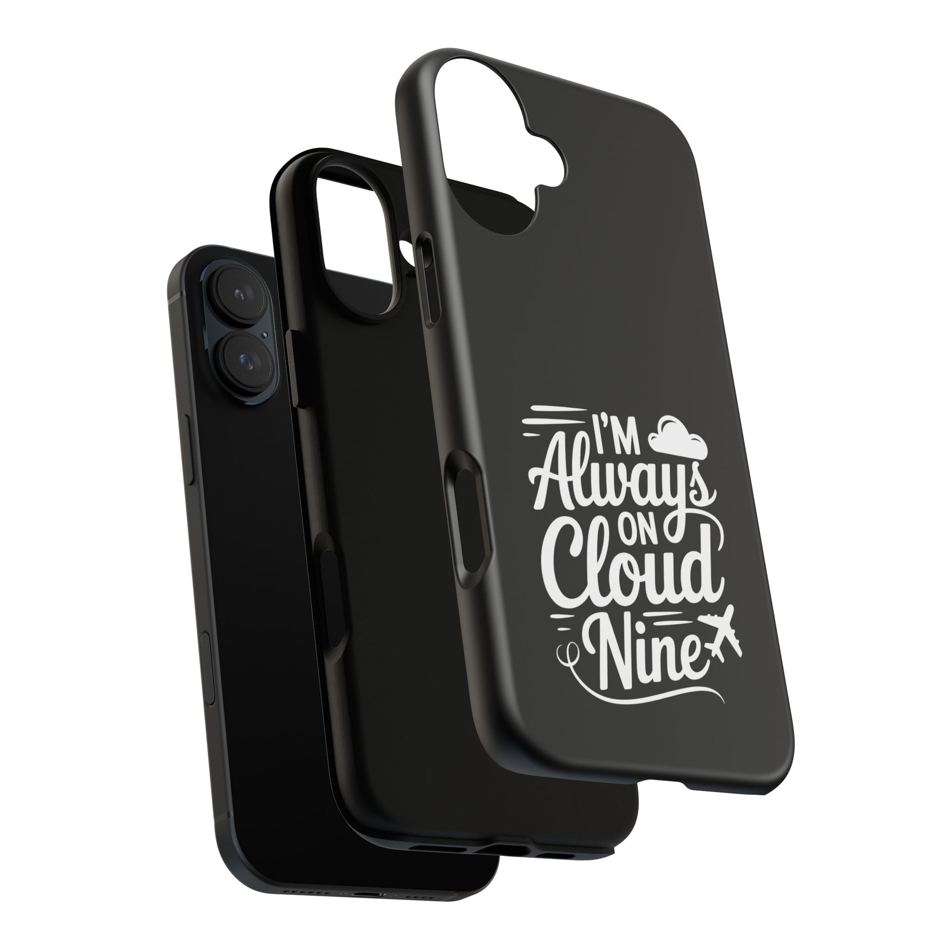 Always on Cloud Nine Phone Case | Cute Phone Cover, Travel Gift, Adventure Accessory, Motivational Case, Gift for Dreamers