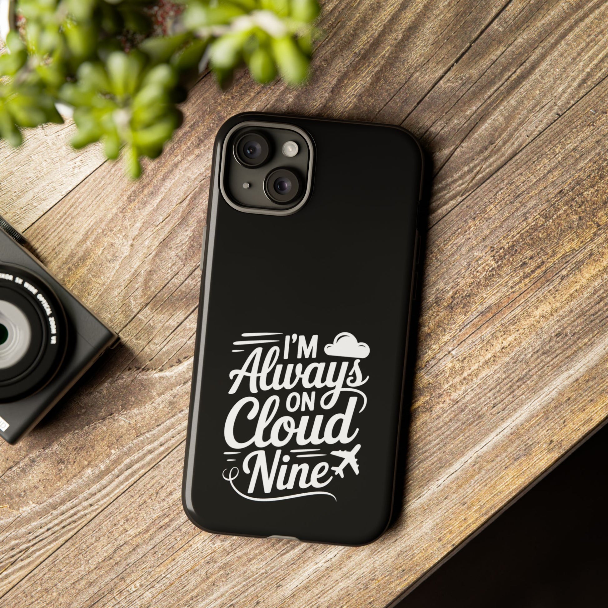 Always on Cloud Nine Phone Case | Cute Phone Cover, Travel Gift, Adventure Accessory, Motivational Case, Gift for Dreamers
