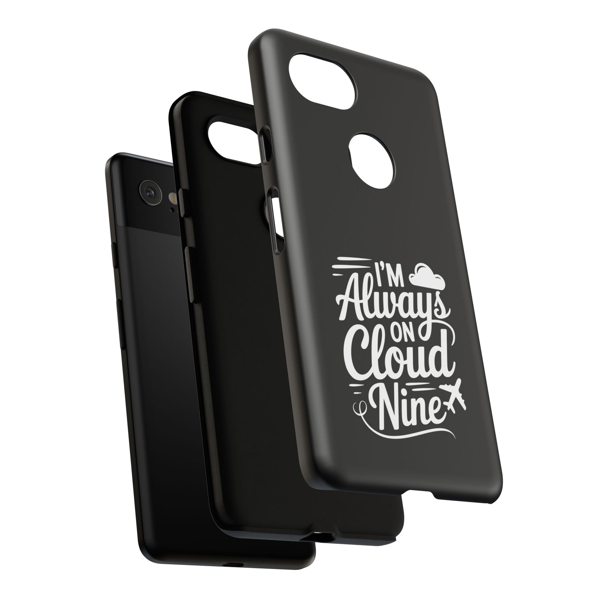 Always on Cloud Nine Phone Case | Cute Phone Cover, Travel Gift, Adventure Accessory, Motivational Case, Gift for Dreamers