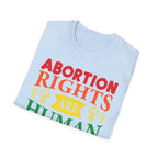 Abortion Rights Human - T-Shirt - Pilot gifts - WWII warbird t-shirt