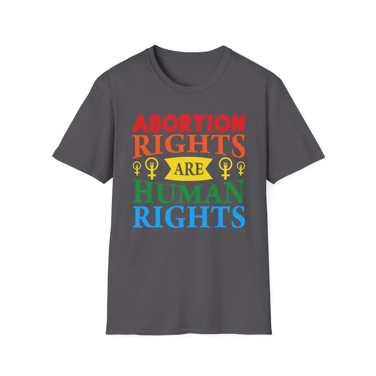Abortion Rights Human - T-Shirt - Pilot gifts - WWII warbird t-shirt