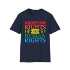 Abortion Rights Human - T-Shirt - Pilot gifts - WWII warbird t-shirt