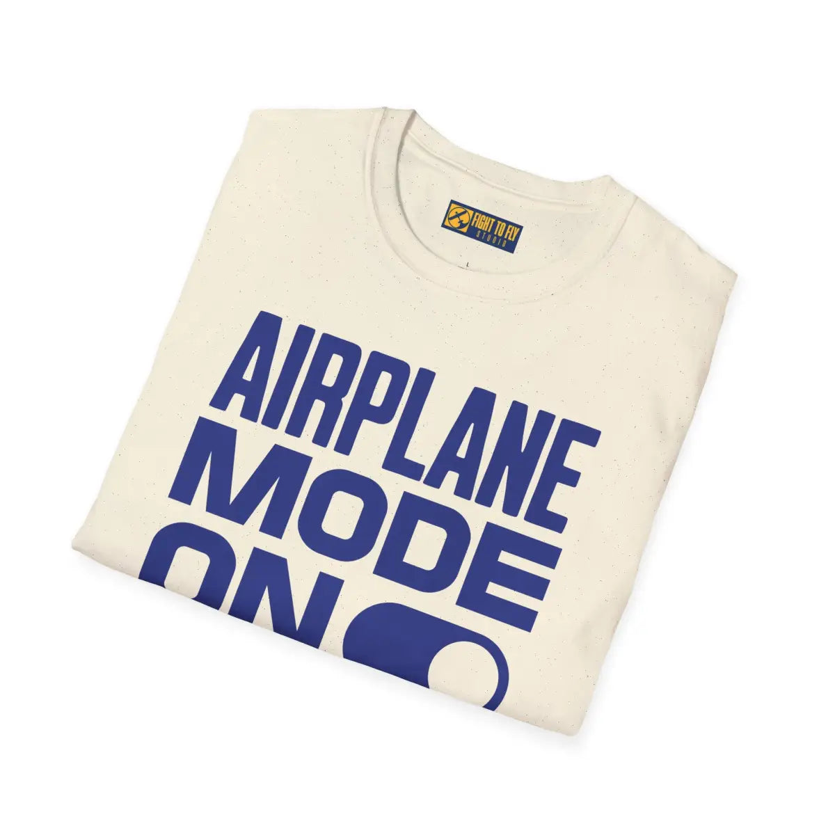 Airplane Mode On - Airliner - T-Shirt - Gifts for pilots - Aviation apparel