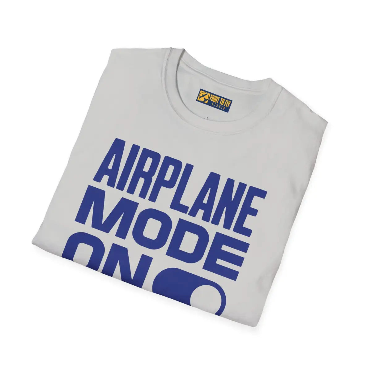Airplane Mode On - Airliner - T-Shirt - Gifts for pilots - Aviation apparel