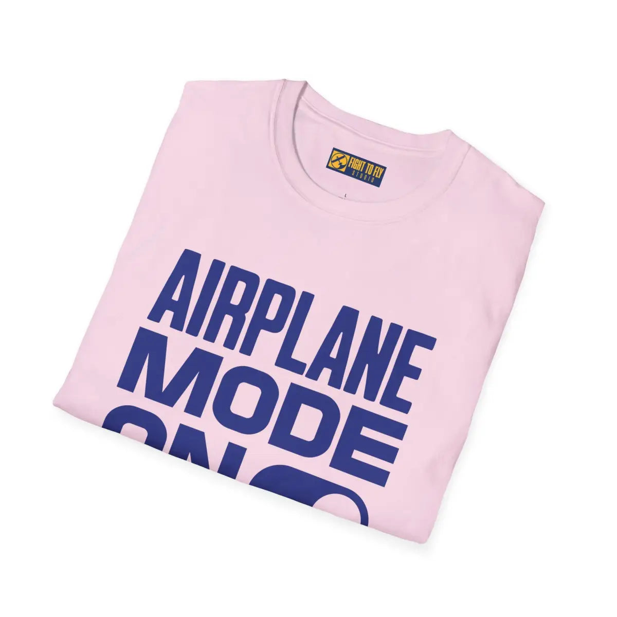 Airplane Mode - T-Shirt - Gifts for pilots - Aviation apparel