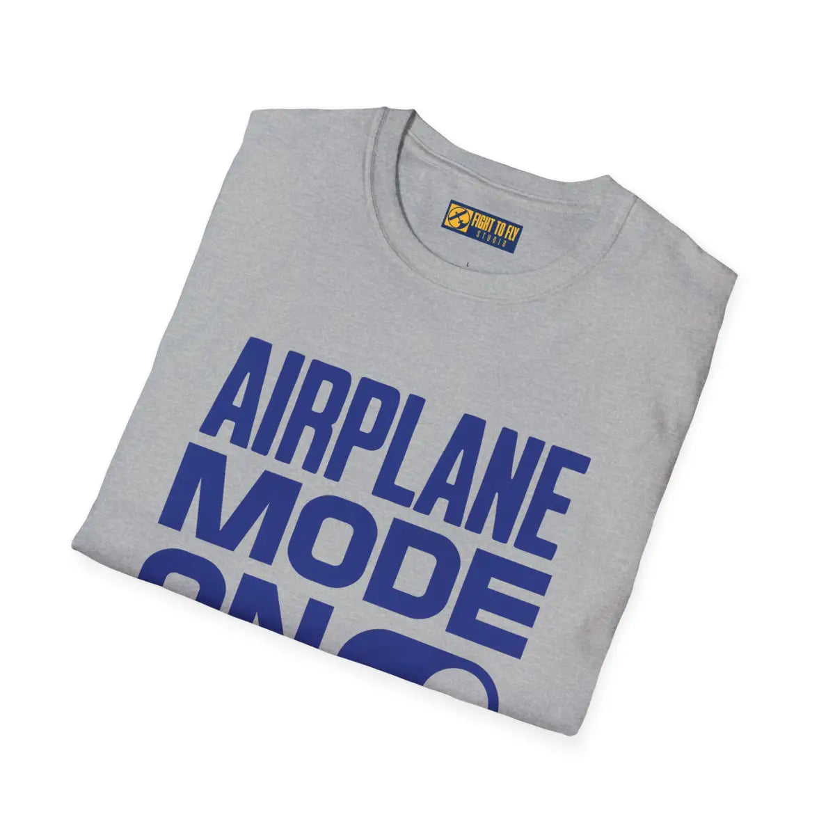 Airplane Mode - T-Shirt - Gifts for pilots - Aviation apparel