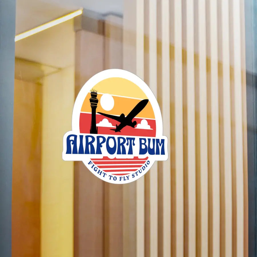 Airport Bum Kiss-Cut Vinyl Decal - Paper products - Gifts for pilots - Aviation apparel