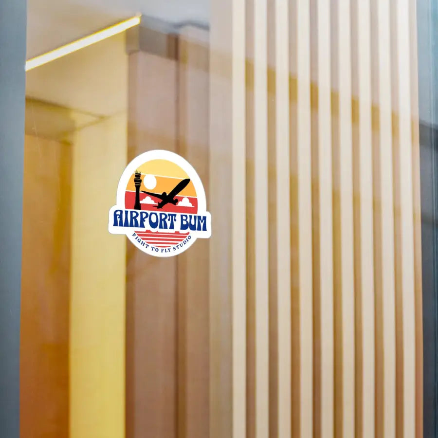 Airport Bum Kiss-Cut Vinyl Decal - Paper products - Pilot gifts - WWII warbird t-shirt