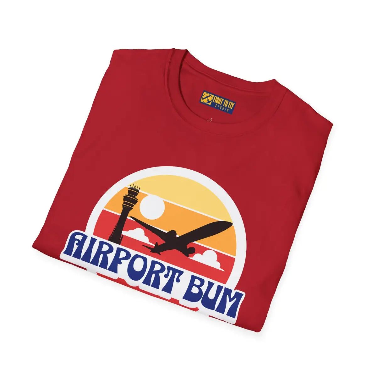 Airport Bum - T-Shirt - Gifts for pilots - Aviation apparel
