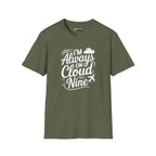 Always on Cloud 9 - T-Shirt - Pilot gifts - WWII warbird t-shirt