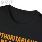 Authoritarians Want Obedience – Give ’Em Hell - T-Shirt - Pilot gifts - WWII warbird t-shirt