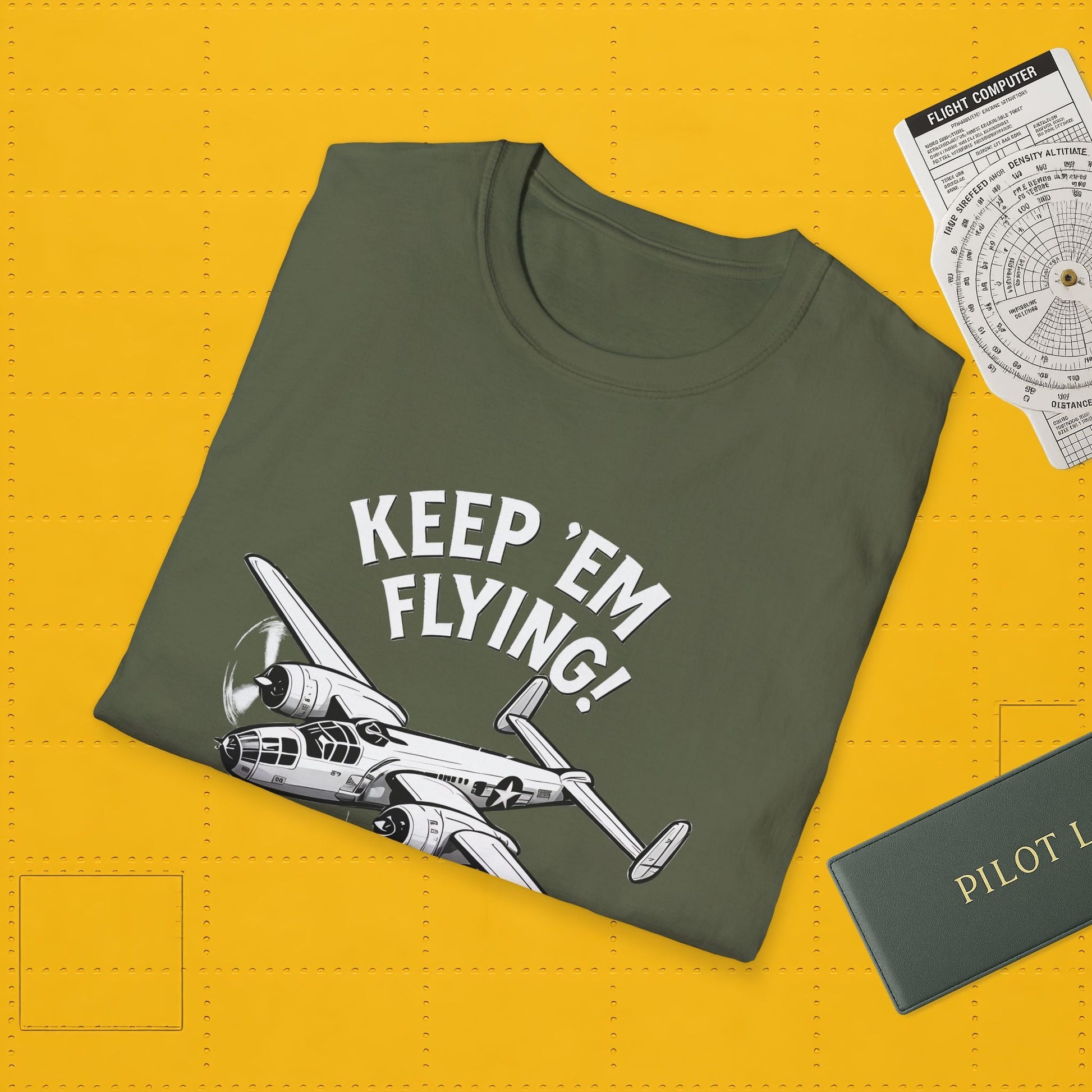 B-25 Premium T-Shirt – “Keep ’Em Flying!” WWII Medium Bomber Graphic Tee - Pilot gifts - warbird t-shirt