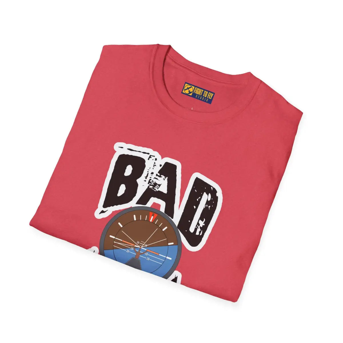 Bad Attitude - T-Shirt - Gifts for pilots - Aviation apparel