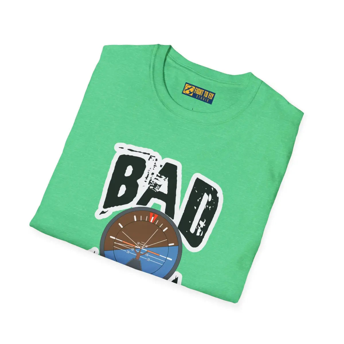 Bad Attitude - T-Shirt - Gifts for pilots - Aviation apparel
