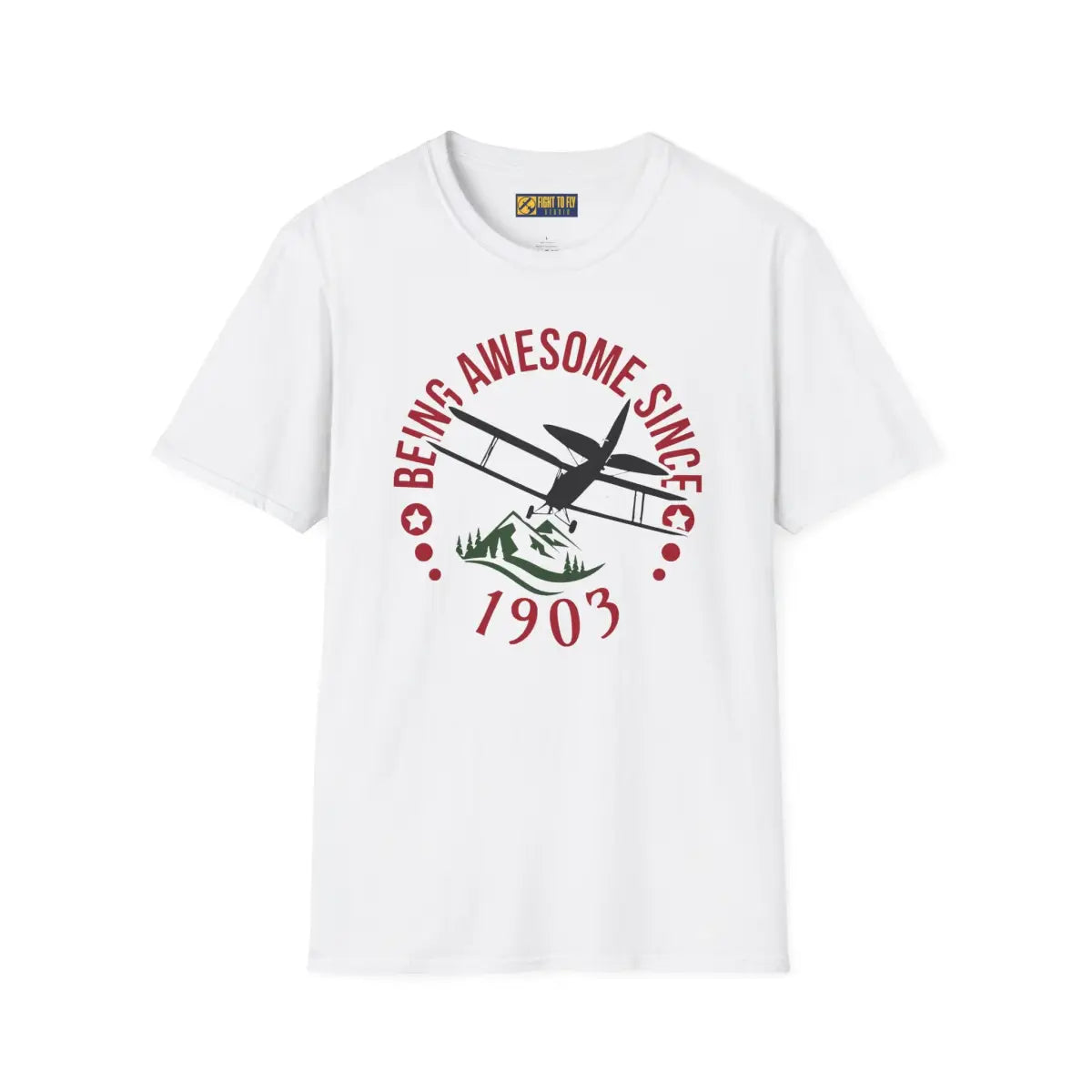 Being Awesome Since 1903 - T-Shirt - Pilot gifts - WWII warbird t-shirt