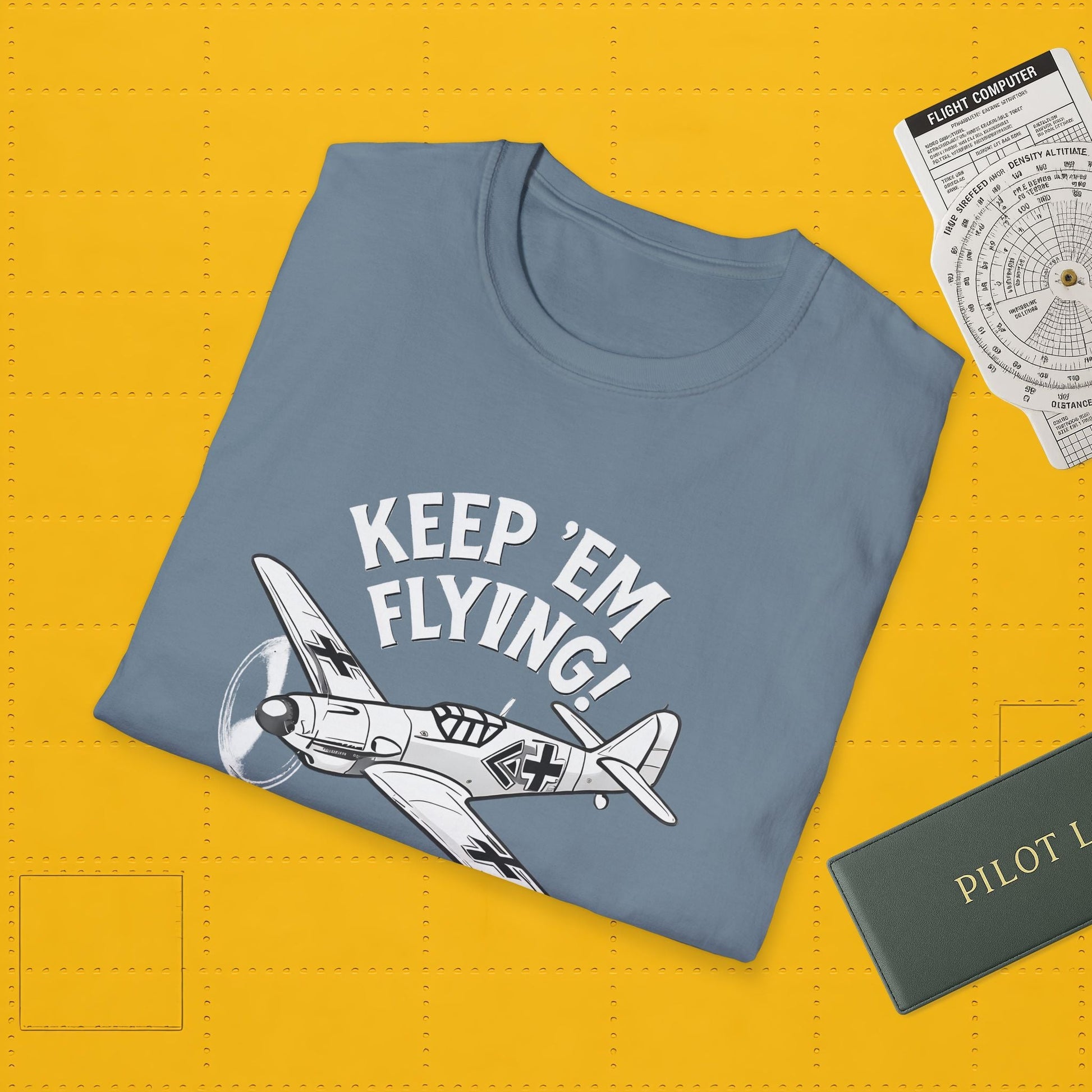Bf 109 Premium T-Shirt – “Keep ’Em Flying!” WWII Fighter Graphic Tee - Pilot gifts - warbird t-shirt