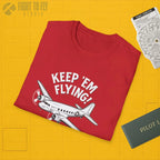 C-47 “Keep ’Em Flying!” - T-Shirt - Pilot gifts - WWII warbird t-shirt