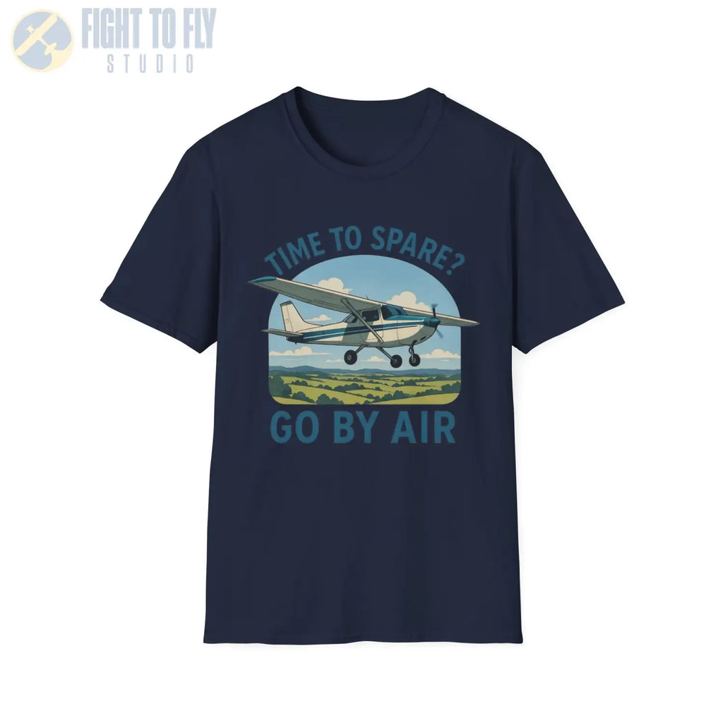 Time to Spare? Go by Air - Cessna 172 - T-Shirt - Pilot gifts - WWII warbird t-shirt