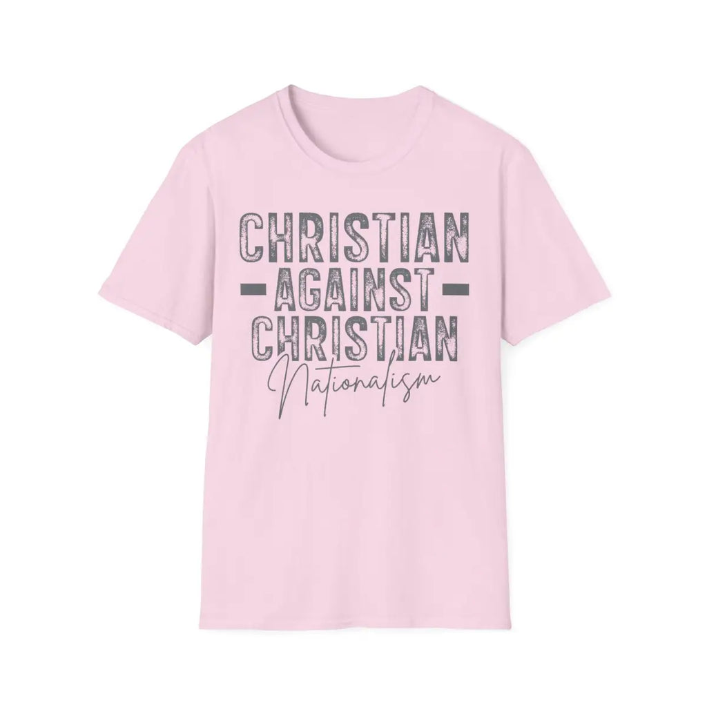 Christian Against Nationalism - T-Shirt - Pilot gifts - WWII warbird t-shirt